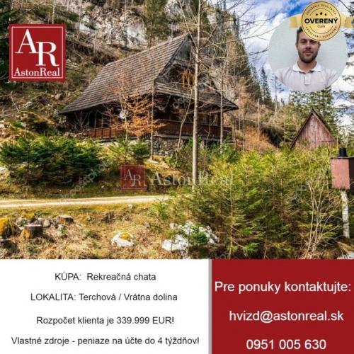 Reality KÚPA: Rekreačná chata v okolí Terchovej - ideálna Vrátna dolina, SK